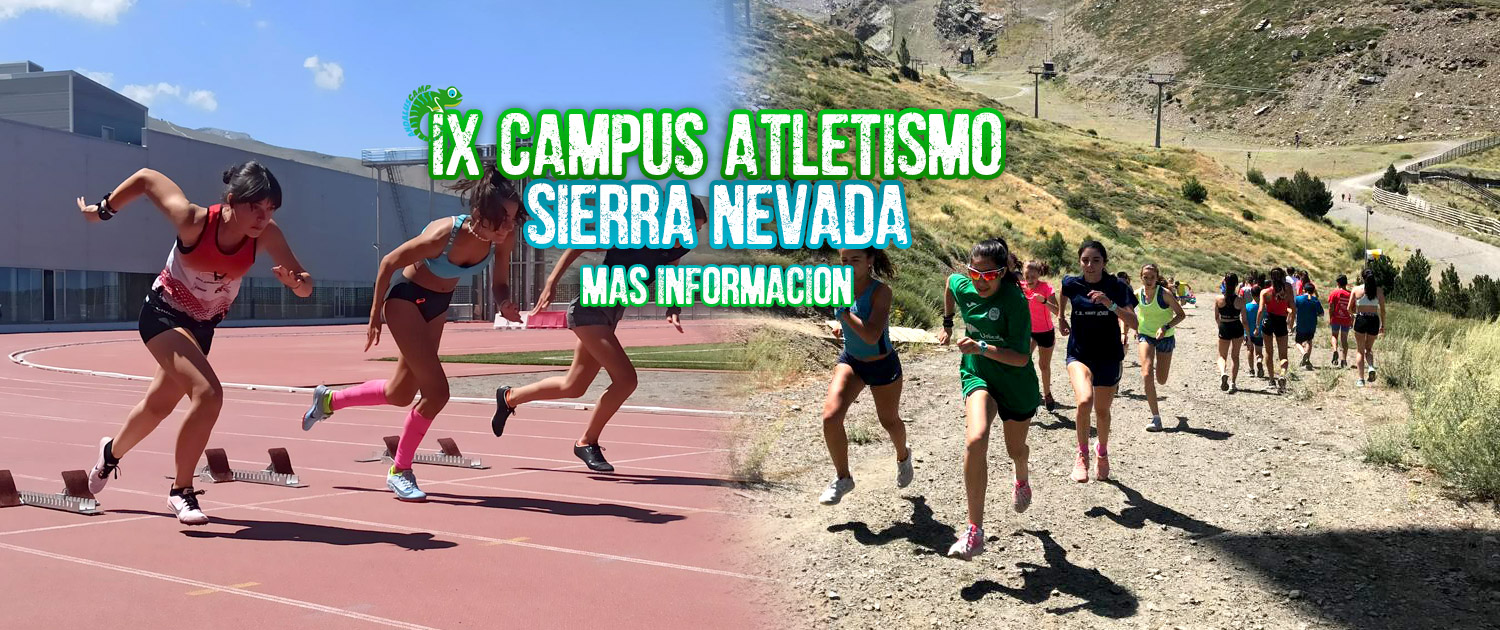 IX CAMPUS ATLETISMO SIERRA NEVADA ANDALUSCAMP 2022